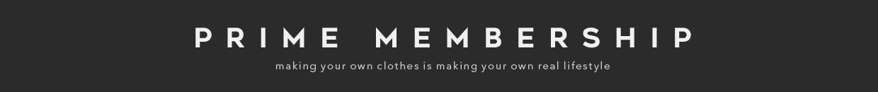 prime membership making your own clothes is making your own real lifestyle